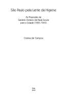 São Paulo pela lente da higiene: as propostas de Geraldo Horácio de Paula Souza para a cidade, 1925-1945
