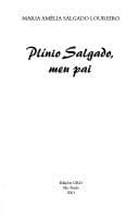 Plínio Salgado, meu pai
