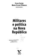 Militares e política na Nova República