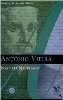 Antônio Vieira: infalível naufrágio