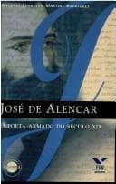 José de Alencar: o poeta armado do século XIX