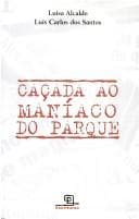 Caçada ao maníaco do parque