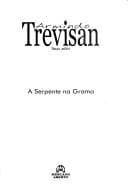 A serpente na grama