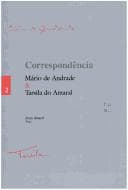 Correspondência Mário de Andrade & Tarsila do Amaral