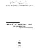 Tradição e modernidade na prosa de Miguel Jorge