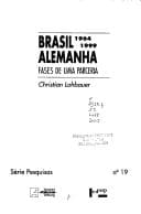 Brasil Alemanha: fases de uma parceria, 1964-1999