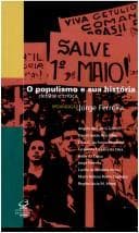 O populismo e sua história: debate e crítica