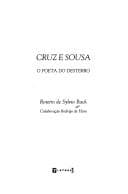 Cruz e Sousa, o poeta do desterro