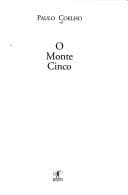 O Monte Cinco
