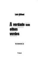 A verdade tem olhos verdes: romance