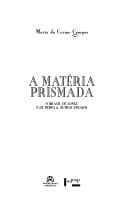 A matéria prismada: o Brasil de longe e de perto & outros ensaios