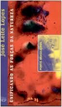 Unificando as forças da natureza