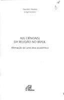 A(s) ciência(s) da religião no Brasil: afirmação de uma área acadêmica