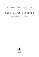 Máquina de escrever: poesia reunida e revista