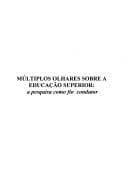 Múltiplos olhares sobre a educação superior: a pesquisa como fio condutor