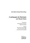 A pedagogia da libertação em Paulo Freire