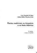 Plantas medicinais na Amazônia e na Mata Atlântica
