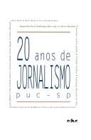 20 anos de jornalismo, PUC-SP