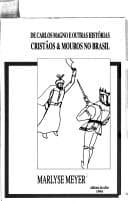 De Carlos Magno e outras histórias: cristãos & mouros no Brasil
