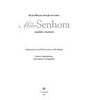 Maria Bibiana do Espírito Santo, Mãe Senhora : saudade e memória