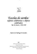 Escolas de samba: sujeitos celebrantes e objetos celebrados, Rio de Janeiro, 1928-1949