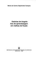 Estórias de Angola: fios de aprendizagem em malhas de ficção