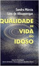 Qualidade de vida do idoso: a assistência domiciliar faz a diferença?
