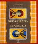 Sebastiana e Severina