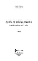 História da televisão brasileira: uma visão econômica, social e política