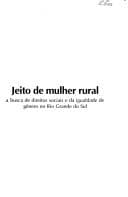 Jeito de mulher rural: a busca de direitos sociais e da igualdade de gênero no Rio Grande do Sul