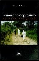 O fenômeno depressivo na vida religiosa feminina: causas, meios preventivos e terapêuticos