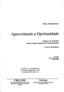 Aproveitando a oportunidade: espaço de manobra numa ordem mundial em transformação : o caso de Moçambique