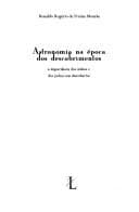 Astronomia na época dos descobrimentos: a importância dos árabes e dos judeus nas descobertas
