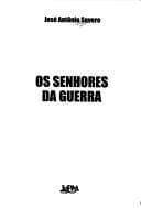 Os senhores da guerra