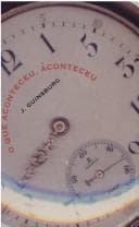 O que aconteceu, aconteceu