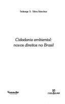 Cidadania ambiental: novos direitos no Brasil