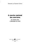 A marcha nacional dos sem-terra: um estudo sobre a fabricação do social