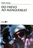 Do frevo ao manguebeat