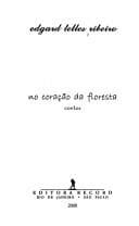 No coração da floresta: contos