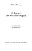 O amor é um pássaro selvagem