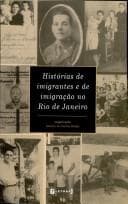 Histórias de imigrantes e de imigração no Rio de Janeiro