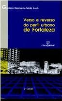 Verso e reverso do perfil urbano de Fortaleza, 1945-1960
