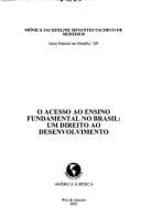 O acesso ao ensino fundamental no Brasil: um direito ao desenvolvimento