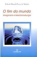 O fim do mundo: imaginário e teledramaturgia