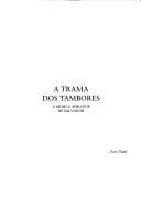 A trama dos tambores: a música afro-pop de Salvador