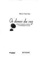Os donos da voz: indústria fonográfica brasileira e mundialização da cultura