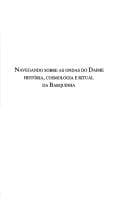 Navegando sobre as ondas do Daime: história, cosmologia e ritual da Barquinha