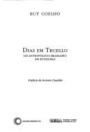 Dias em Trujillo: um antropólogo brasileiro em Honduras