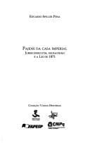 Pajens da casa imperial: jurisconsultos, escravidão e a lei de 1871