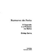 Rumores de festa: o sagrado e o profano na Bahia